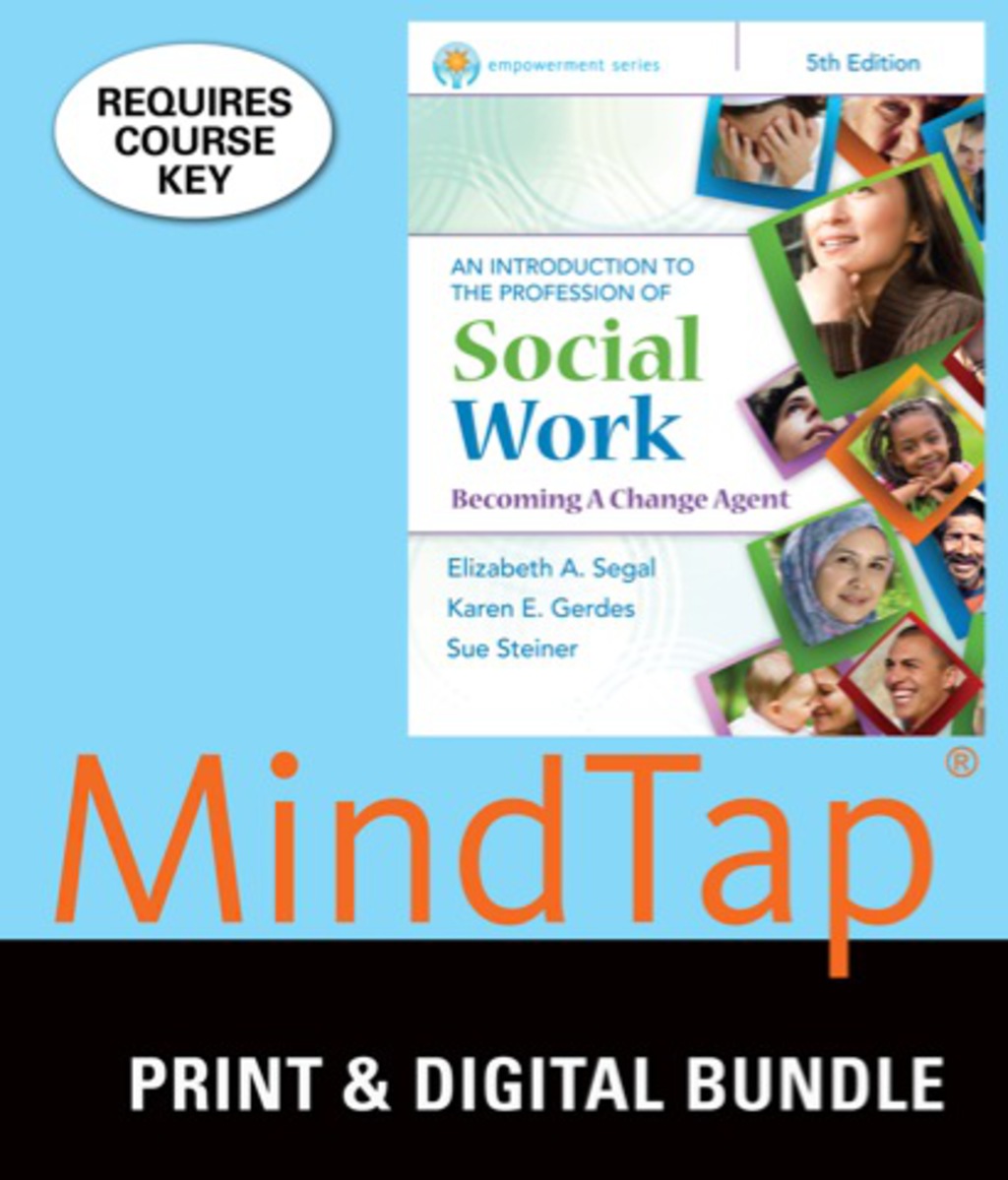 MindTap Social Work for Segal/Gerdes/Steiner's Empowerment Series: An Introduction to the Profession of Social Work, 5th Edition, [Instant Access], 1 term (6 months) 5th Edition â€“ PDF/EPUB Version Downloadable
